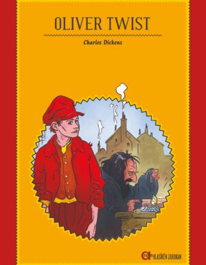 Charles Dickens – Oliver Twist