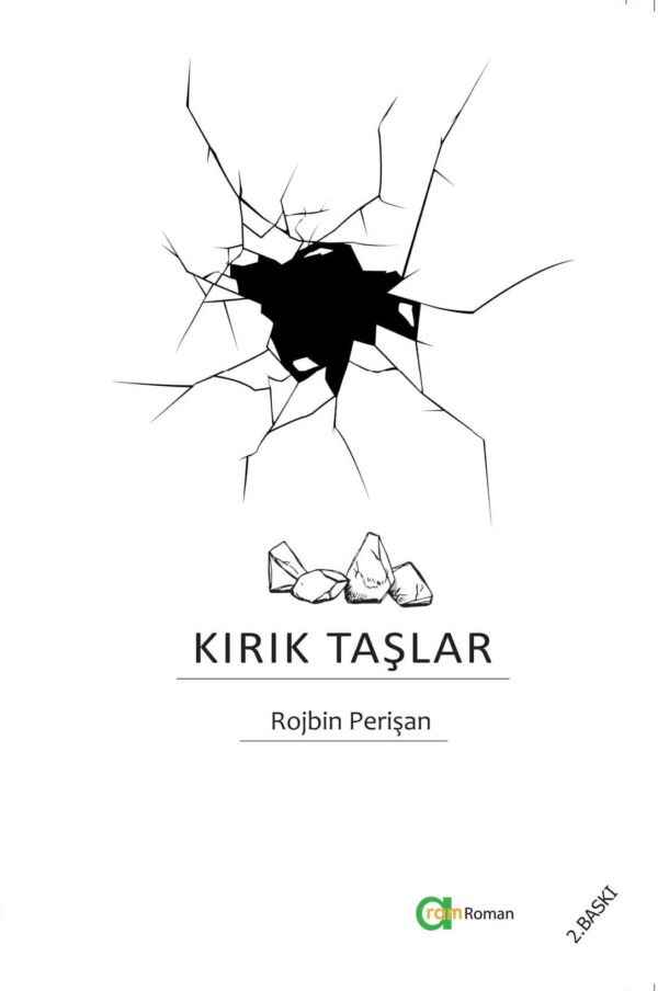 Rojbin Perişan - Kırık Taşlar