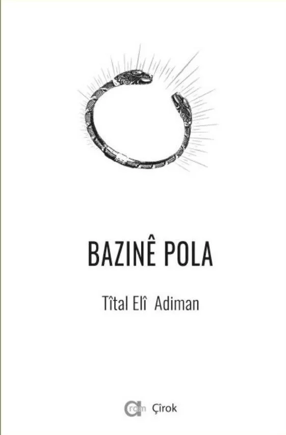 Tital Eli Adiman – Bazine Pola