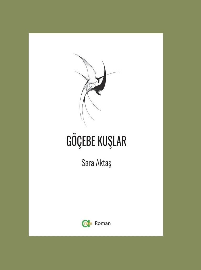 Sara Aktaş – Göçebe Kuşlar