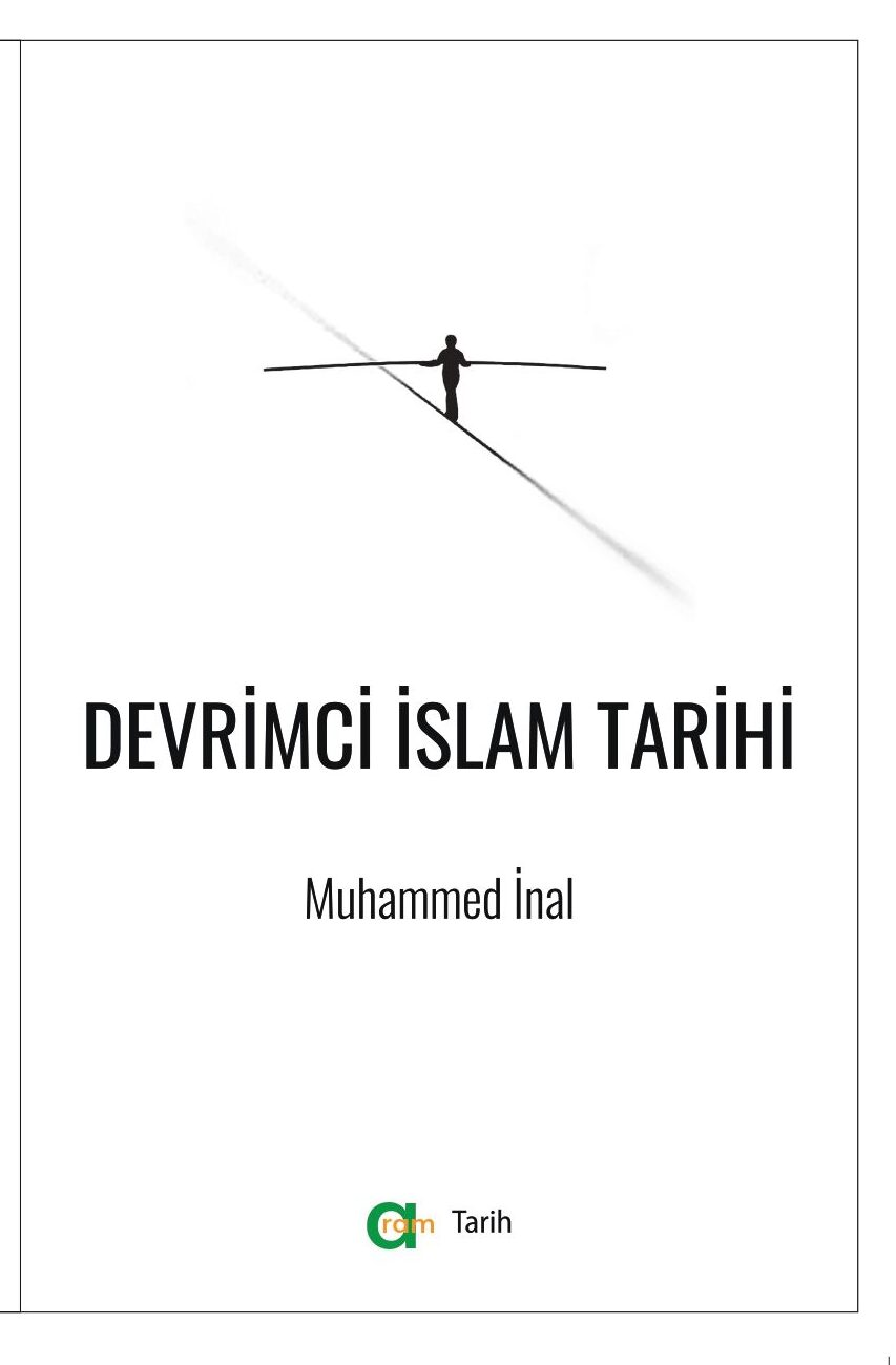 Muhammed İnal – Devrimci İslam Tarihi