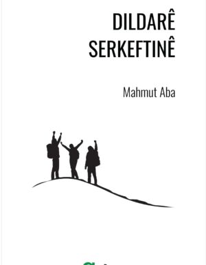 Mahmut Aba - Dildare Serkeftine(Satış Dışıdır)
