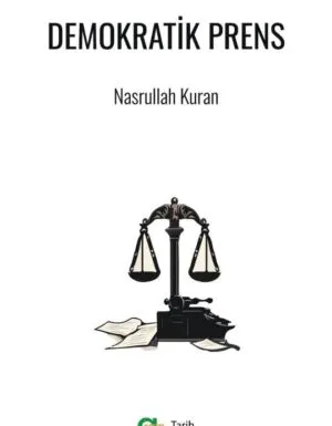 Nasrullah Kuran - Demokratik Prens