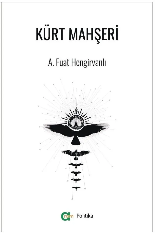 A. Fuat Hengirvanlı – Kürt Mahşeri