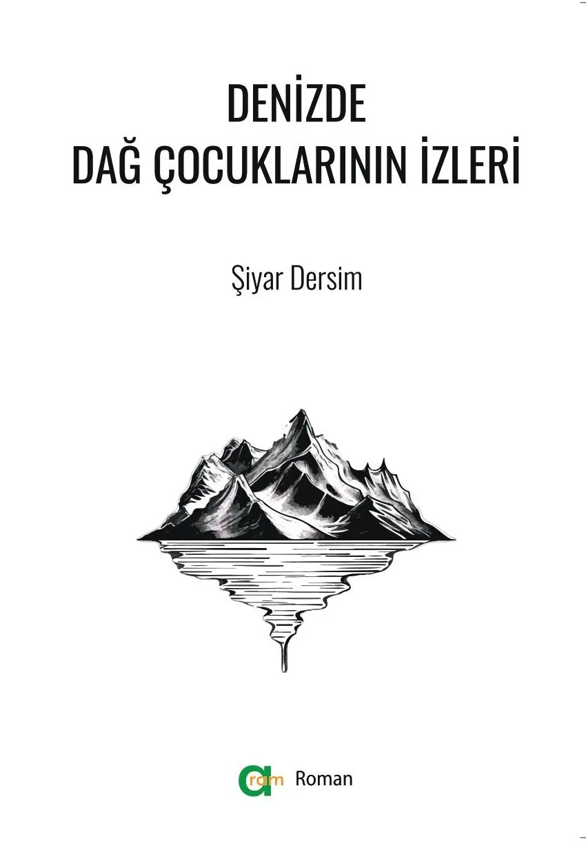 Şiyar Dersim – Denizde Dağ Çocuklarının İzleri