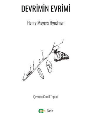 Henry Mayers Hyndman - Devrimin Evrimi