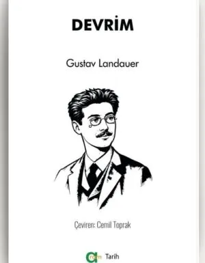 Gustav Landauer - Devrim