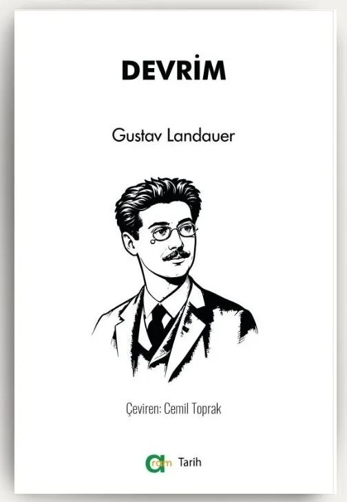 Gustav Landauer – Devrim
